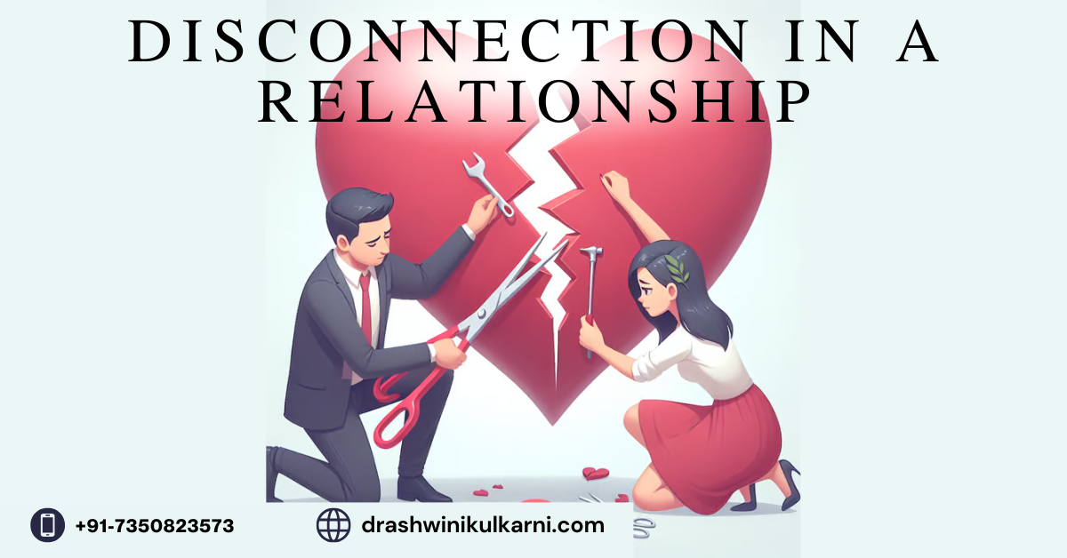 Disconnection in a Relationship